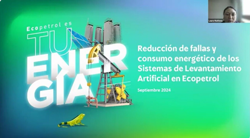 Webinar Reducing failures and energy consumption in Ecopetrol´s Artificial Lifting Systems