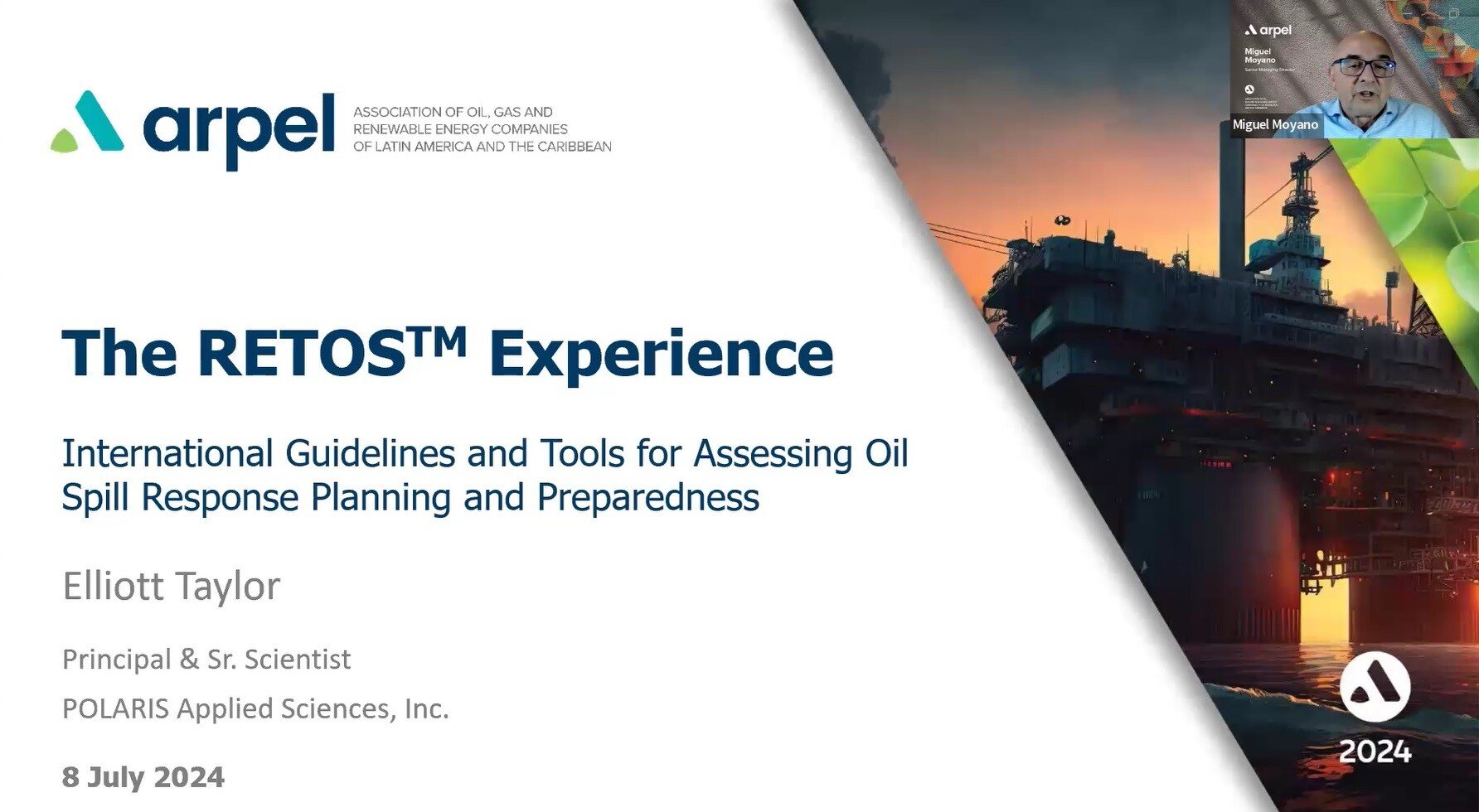Webinar GLOBAL LAUNCH OF RETOS™ - Readiness Evaluation Tool for Oil Spills