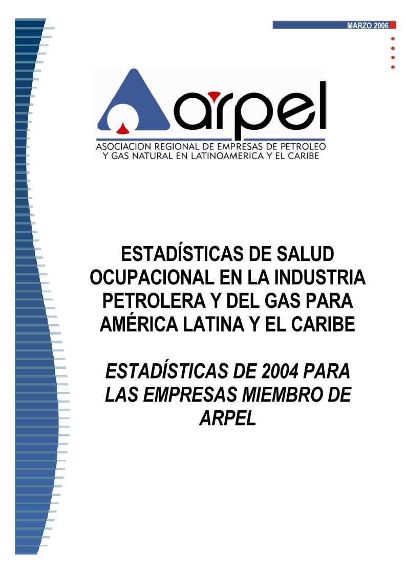 ARPEL Report on Health Statistics (2004 data)