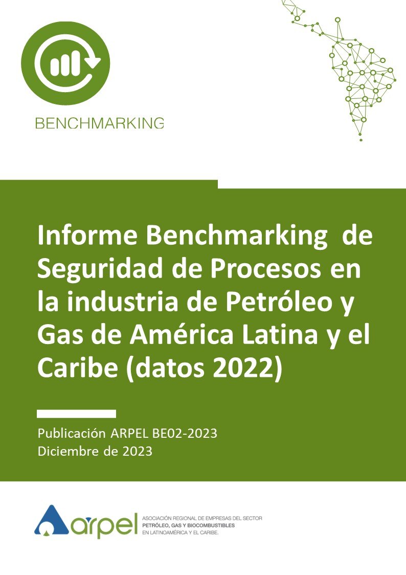 Informe ARPEL Benchmarking Seguridad de Procesos (datos 2022)