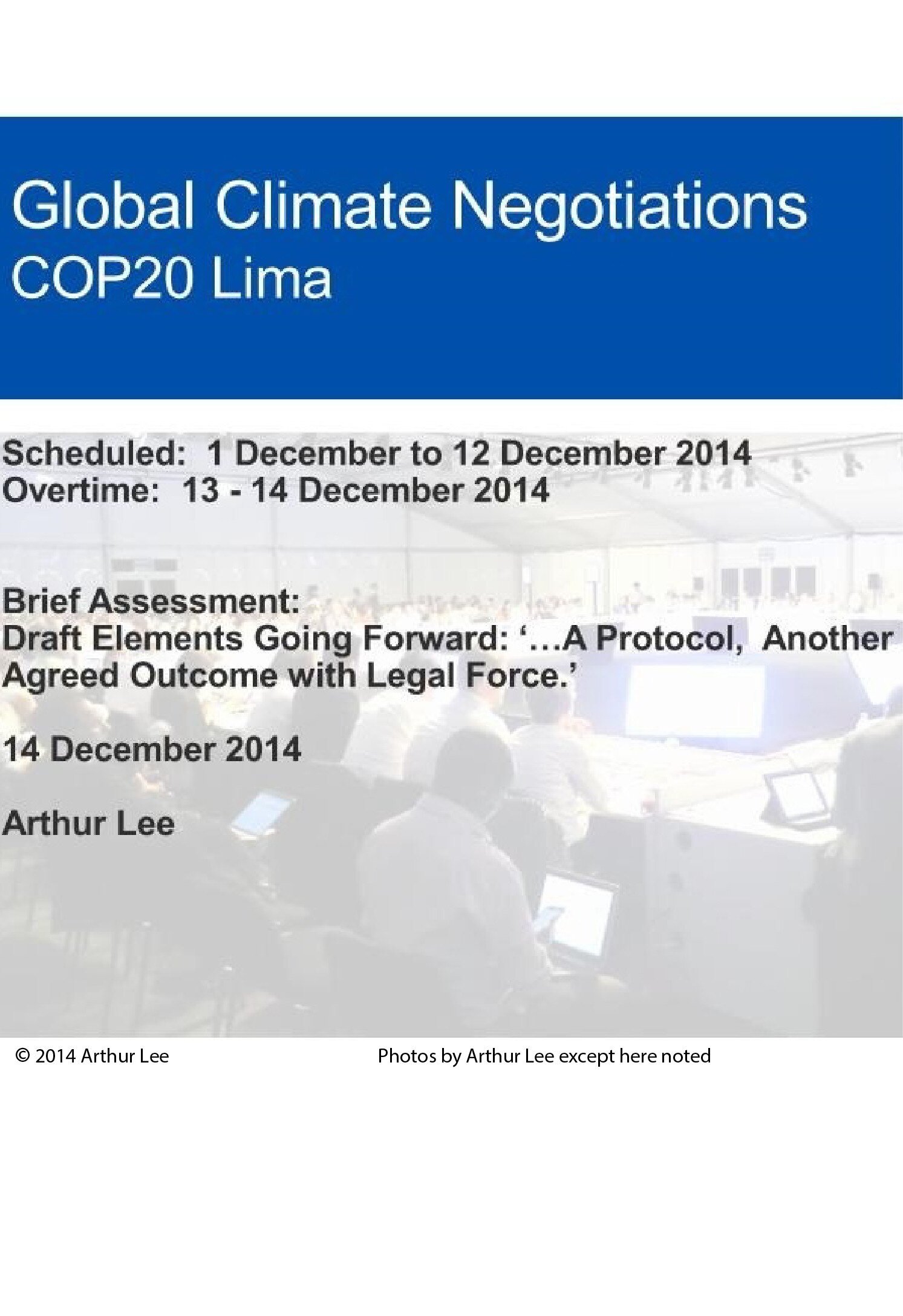 Negociaciones globales sobre cambio climático COP20 en Lima