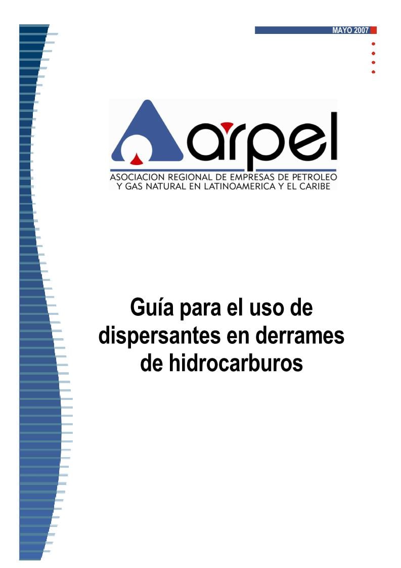 Guía para el uso de dispersantes en derrames de hidrocarburos 