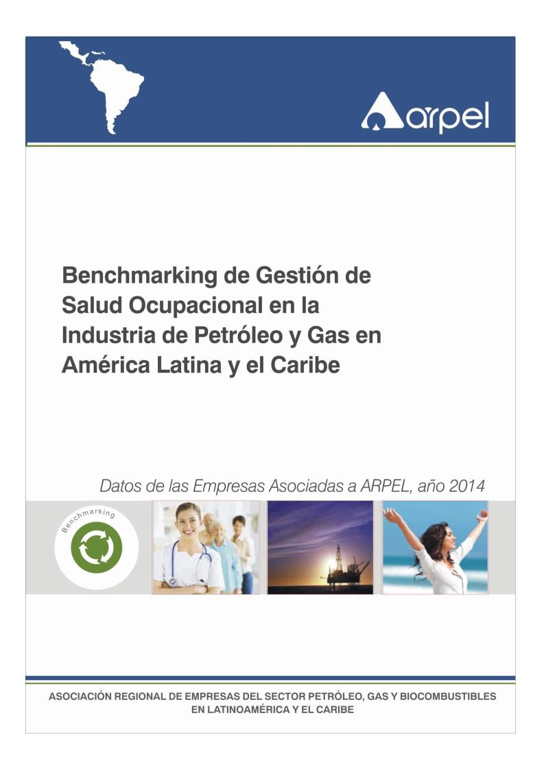 Informe ARPEL Benchmarking de Gestión de la Salud Ocupacional (datos de 2014)