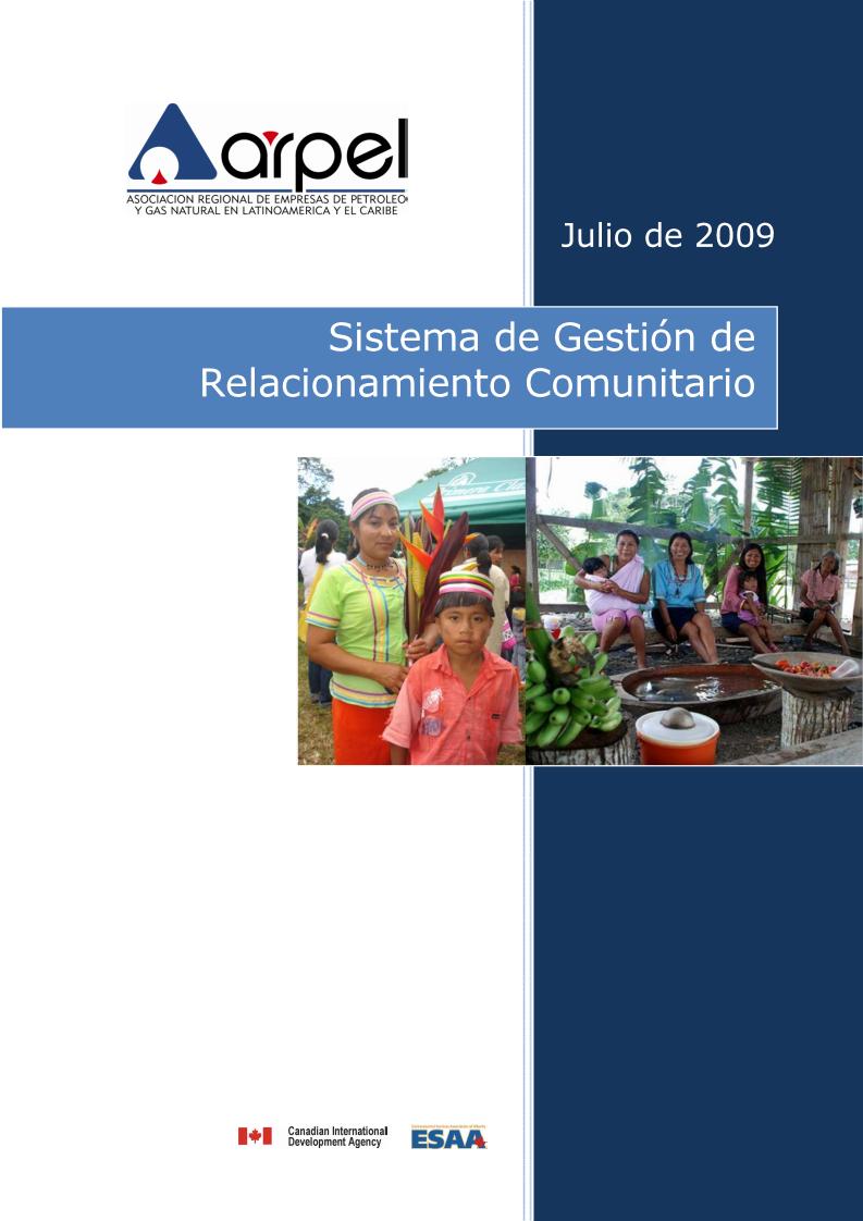 Sistema de Gestión de Relacionamiento Comunitario- Manual de Referencia para la Aplicación de los Marcos Regulatorios Socio-ambientales en América Latina y el Caribe