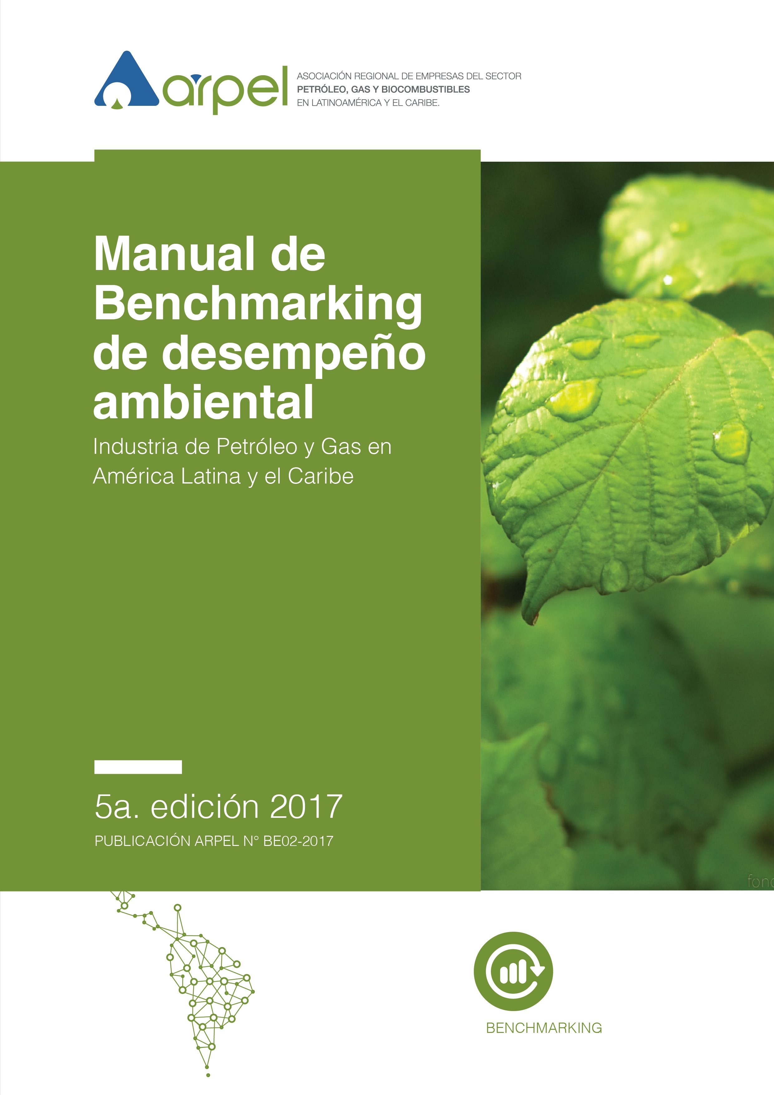 Environmental Benchmarking Manual 5th ed. (2017)